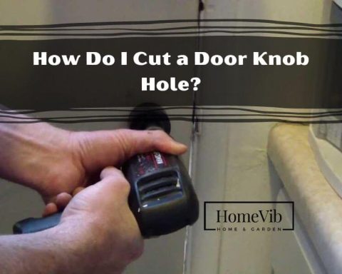 How Do I Cut a Door Knob Hole?