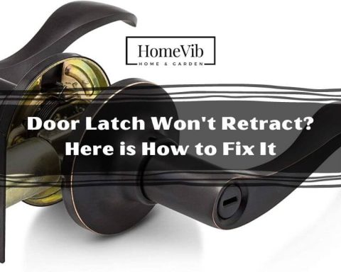 Door Latch Won't Retract