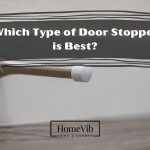 Which Type of Door Stopper is Best?