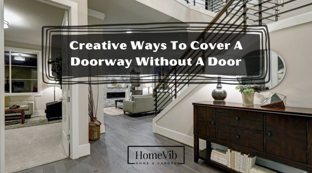 creative-ways-to-cover-a-doorway-without-a-door-homevib