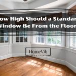 How High Should a Standard Window Be From the Floor?