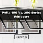 Pella 150 vs 250 series windows