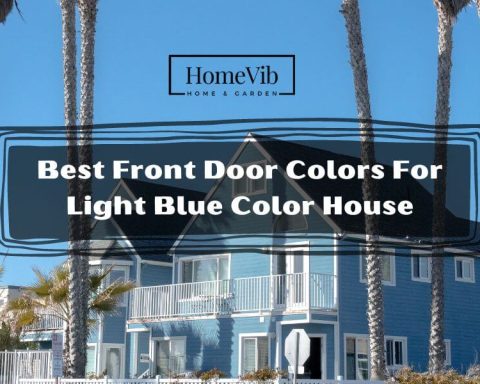 Best Front Door Colors For Light Blue Color House