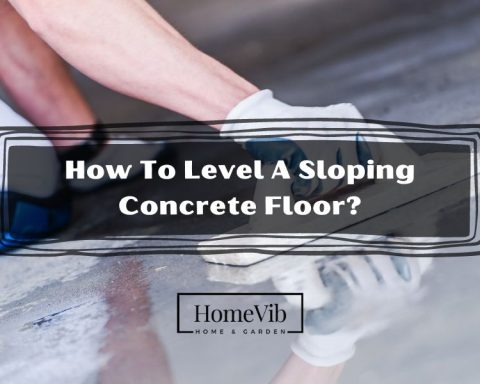 How To Level A Sloping Concrete Floor?