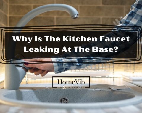 Why Is The Kitchen Faucet Leaking At The Base?