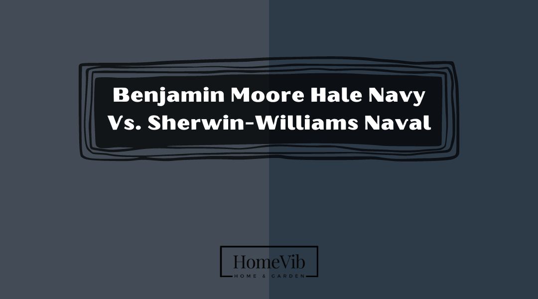 Benjamin Moore Hale Navy Vs Sherwin-Williams Naval