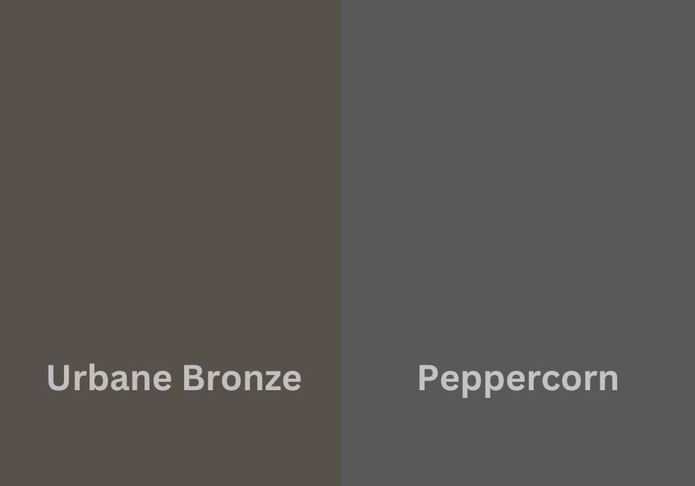 Urbane Bronze vs. Peppercorn