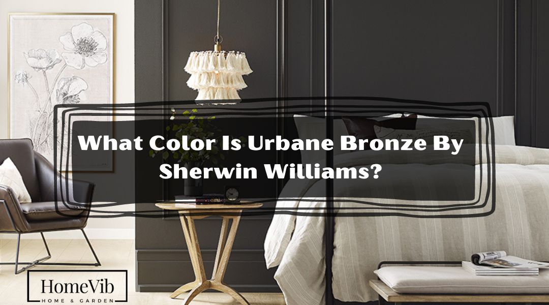 What Color Is Urbane Bronze By Sherwin Williams?