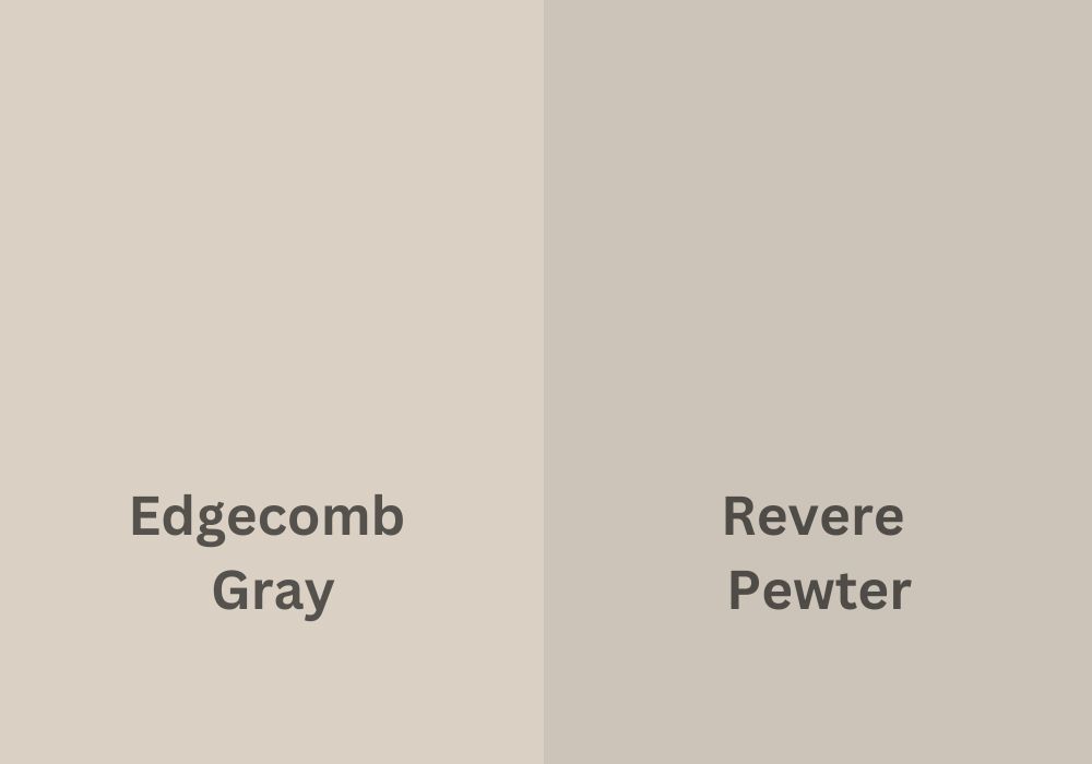 Which Is Better, Edgecomb Gray Or Revere Pewter?