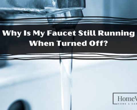 Faucet Still Running When Turned Off