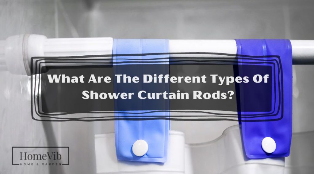 what-are-the-different-types-of-shower-curtain-rods-homevib