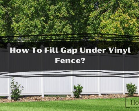 How To Fill Gap Under Vinyl Fence?