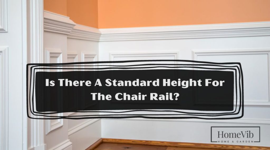 Is There A Standard Height For The Chair Rail HomeVib   Is There A Standard Height For The Chair Rail 1024x569 