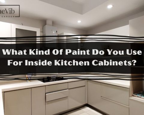 What Kind Of Paint Do You Use For Inside Kitchen Cabinets?